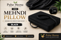 MEHANDI PILLOW BLACK COLOUR 2 INCH